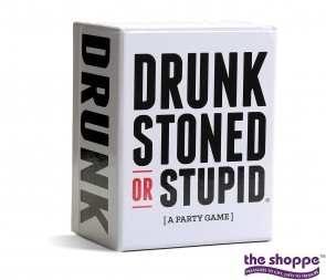 Drunk Stoned OR Stupid [A Party Game]